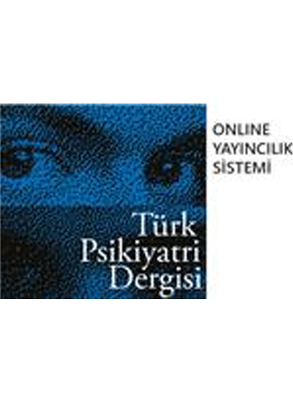 Turk Psikiyatri Dergisi